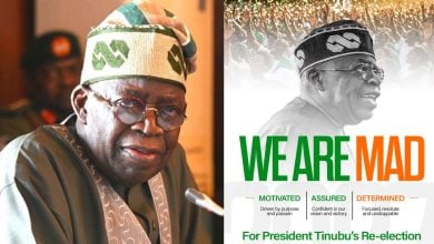 President Bola Tinubu 'We Are Mad' Campaign Slogan